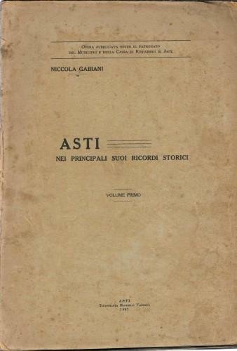 ASTI nei principali suoi ricordi storici, vol. 1° | Immagine Gallery 1