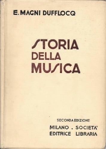 Storia della musica, in 2 voll.
