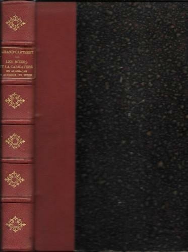 Les moeurs et la caricature en Allemagne en Autriche en …