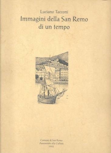 Immagini della Sanremo di un tempo