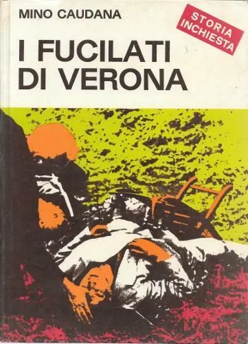 I fucilati di Verona | Immagine principale