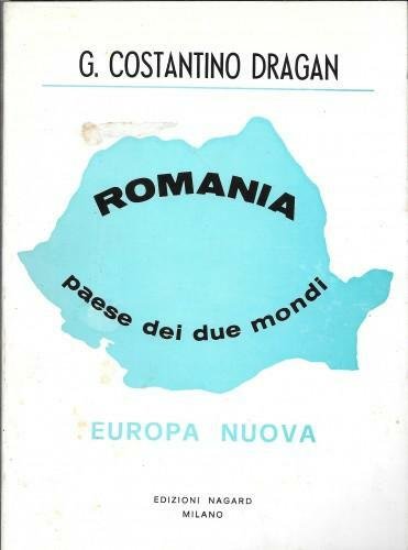 Romania paese dei due mondi