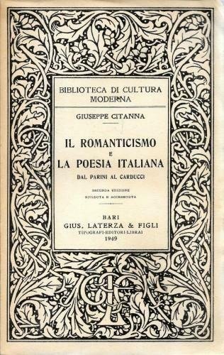 Il romanticismo e la poesia italiana dal Parini al Carducci