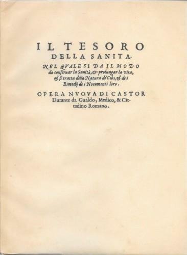 Il Tesoro della Sanità. Nel quale si da' il modo …