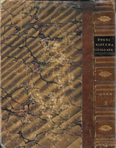 Saggio di un trattato teorico-pratico sul sistema livellare secondo la …