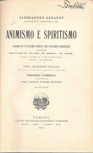 Animismo e spiritismo. Saggio di un esame critico dei fenomeni …