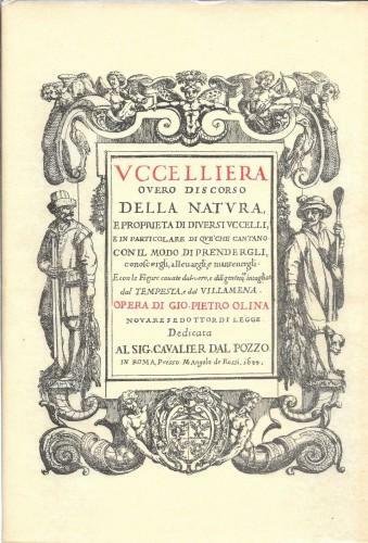 Uccelliera overo discorso della natura, e proprietà di diversi uccelli, … | Immagine Gallery 1