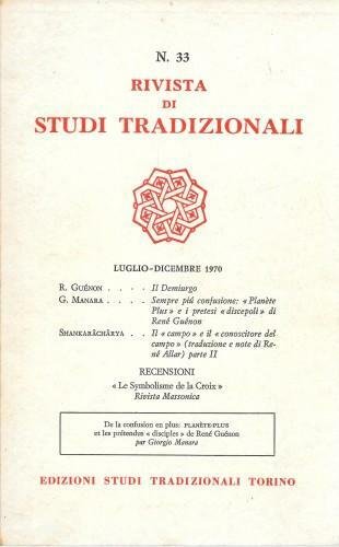 Rivista di Studi Tradizionali n° 33 luglio-dicembre 1970