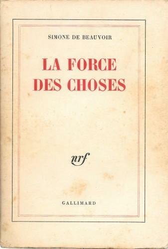 La force des choses