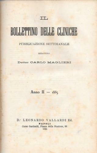 Il Bollettino delle Cliniche. Anno II - 1885