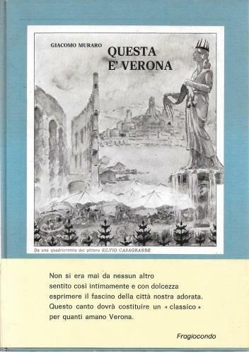 Questa è Verona, frammento del poemetto "Castalia"