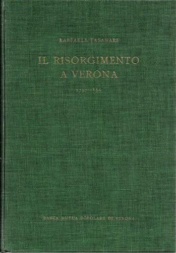 Il Risorgimento a Verona 1797 - 1866