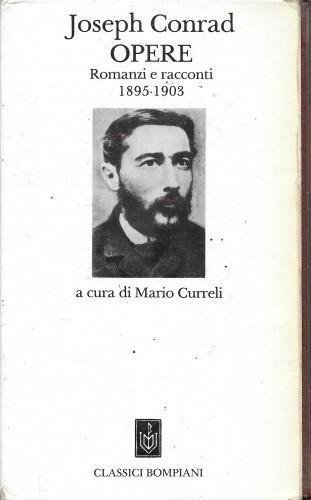 Opere. Romanzi e racconti 1895 - 1903