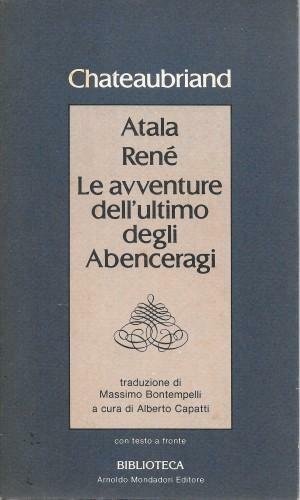 Atala - Réné - Le avventure dell'ultimo degli Abenceragi