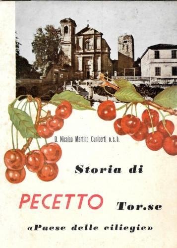 Storia di Pecetto Torinese "Paese delle ciliegie"