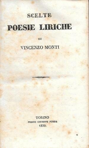 Scelte poesie liriche - Tragedie, 2 opere in 1 vol.