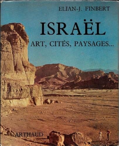 ISRAEL. art, cités, paysages.