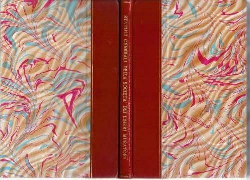 Statuti Generali della Società dei Liberi Muratori del Rito Scozzese …