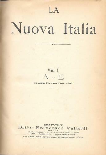 La nuova Italia. Dizionario amministrativo, statistico, industriale, commerciale dei comuni …