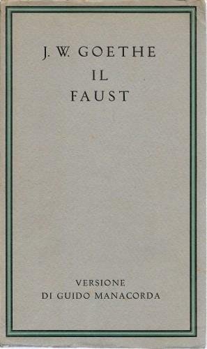 Il Faust, vol. 1°