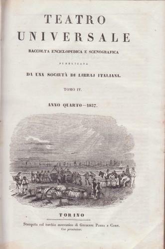 TEATRO UNIVERSALE raccolta enciclopedica e scenografica pubblicata da una società …