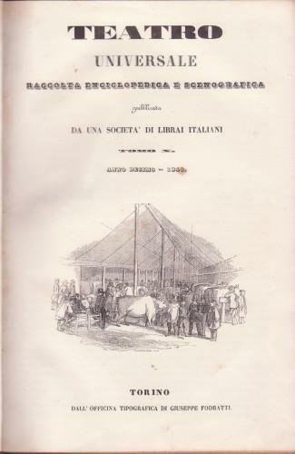 TEATRO UNIVERSALE raccolta enciclopedica e scenografica pubblicata da una società …