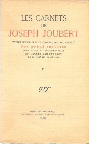 Les carnets de Joseph Joubert, in 2 voll.