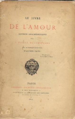 Le livre de l'Amour. Sonnets anacréontiques. Avec un frontispice à …