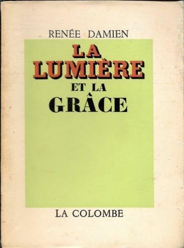 La lumière et la grace