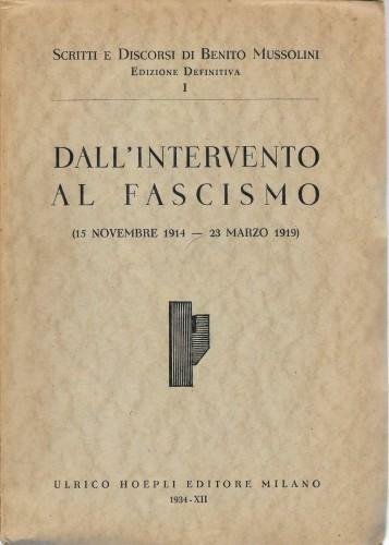 Scritti e discorsi di Benito Mussolini. Edizione definitiva, in 8 …