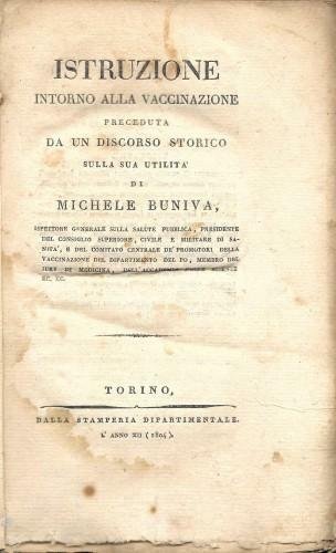 Istruzione intorno alla vaccinazione preceduta da un discorso storico sulla …