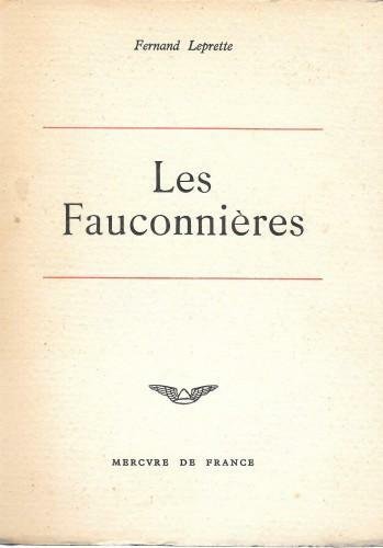 Les Fauconnières ou le domaine aux quatre ezbehs. Chronique d'Egypte