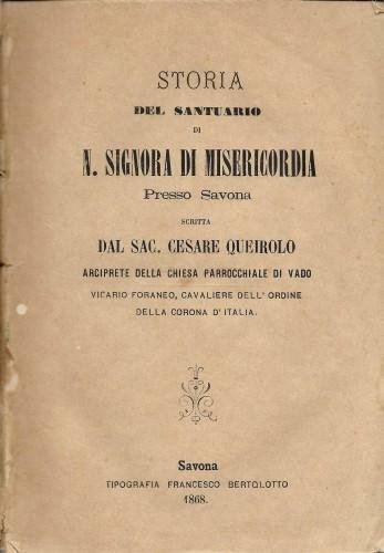 Storia del Santuario di N. Signora di Misericordia presso Savona | Immagine Gallery 1