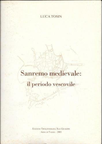 Sanremo medievale: il periodo vescovile