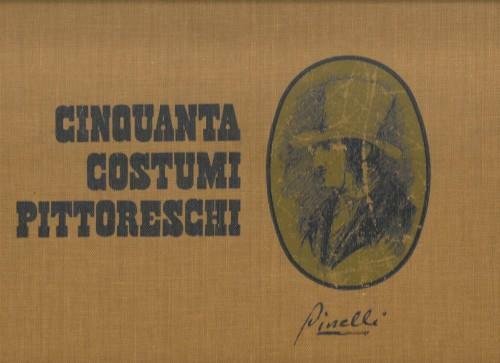 Cinquanta costumi pittoreschi
