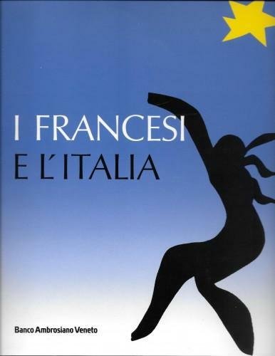 I francesi e l'Italia