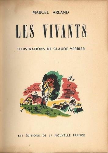 Les vivants. Illustrations de Claude Verrier