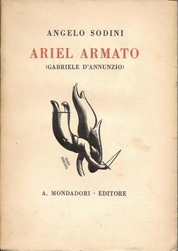 Ariel armato (Gabriele d'Annunzio), in 2 voll.