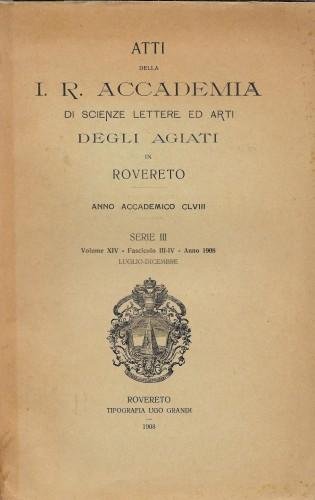 Atti della I. R. Accademia di scienze lettere ed arti …