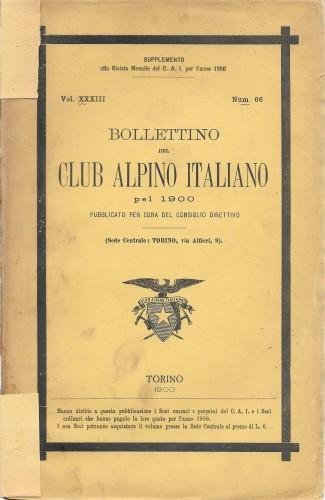 BOLLETTINO del Club Alpino Italiano pel 1900 pubblicato per cura …