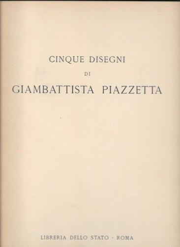 Cinque disegni di Giambattista Piazzetta