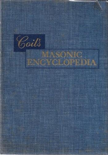 Coil's Masonic Encyclopedia