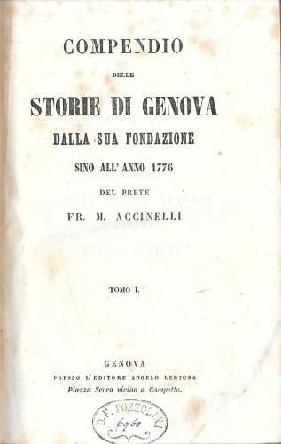 Compendio delle storie di Genova dalla sua fondazione sino all'anno …