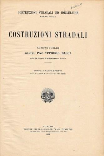 Costruzioni stradali. Lezioni svolte