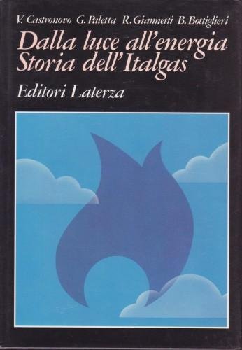 Dalla luce all'energia. Storia dell'Italgas