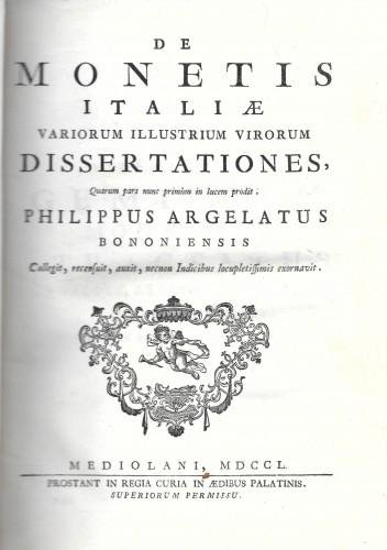 De monetis Italiae variorum illustrium virorum dissertationes, Quarum pars nunc … | Immagine Gallery 2