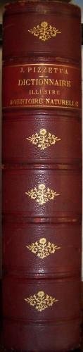 Dictionnaire populaire illustre d'histoire naturelle, suivi de La biographie des …