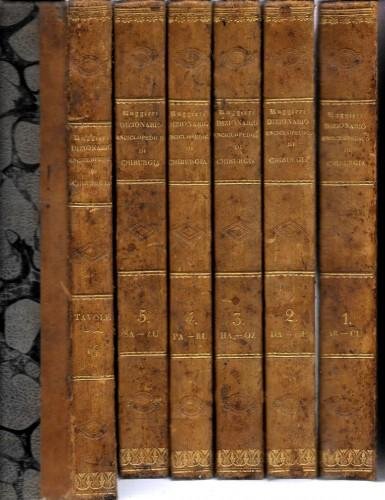 Dizionario enciclopedico di chirurgia tradotto dal francese in italiano ed …
