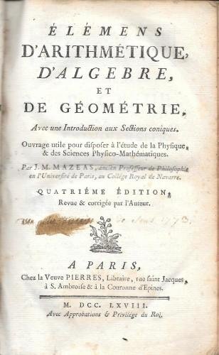 Elemens d'arithmetique, d'algebre et de geometrie, Avec une Introduction aux …