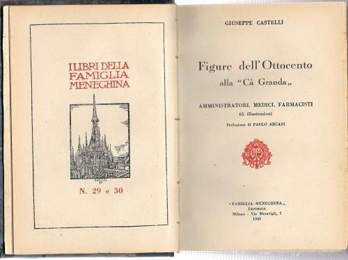 Figure dell'Ottocento alla "Cà Granda" - Amministratori, medici, farmacisti. n° …